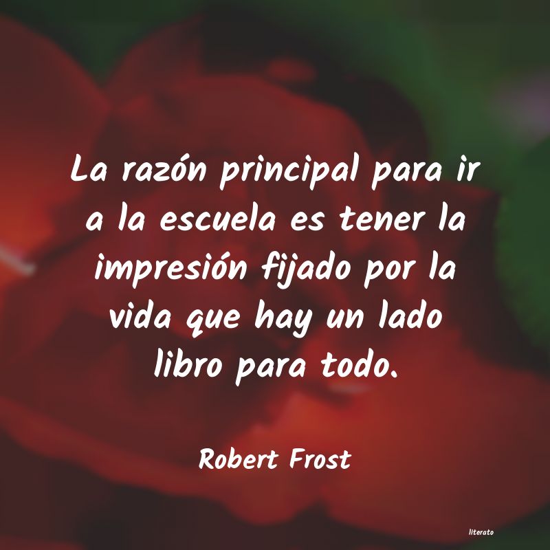 Frases de Robert Frost