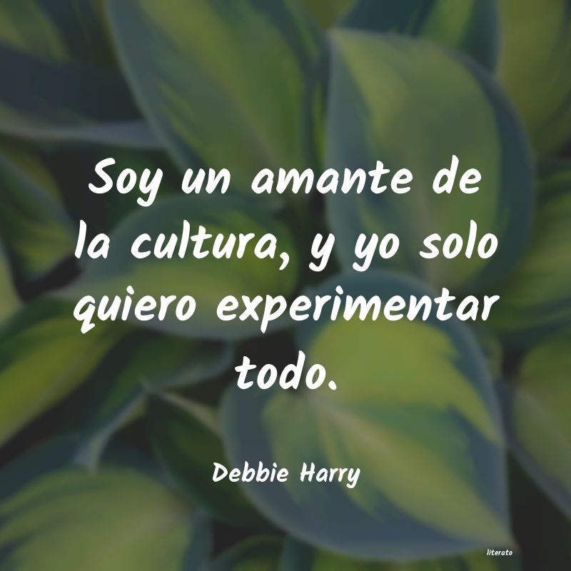 frases de Debbie Harry
