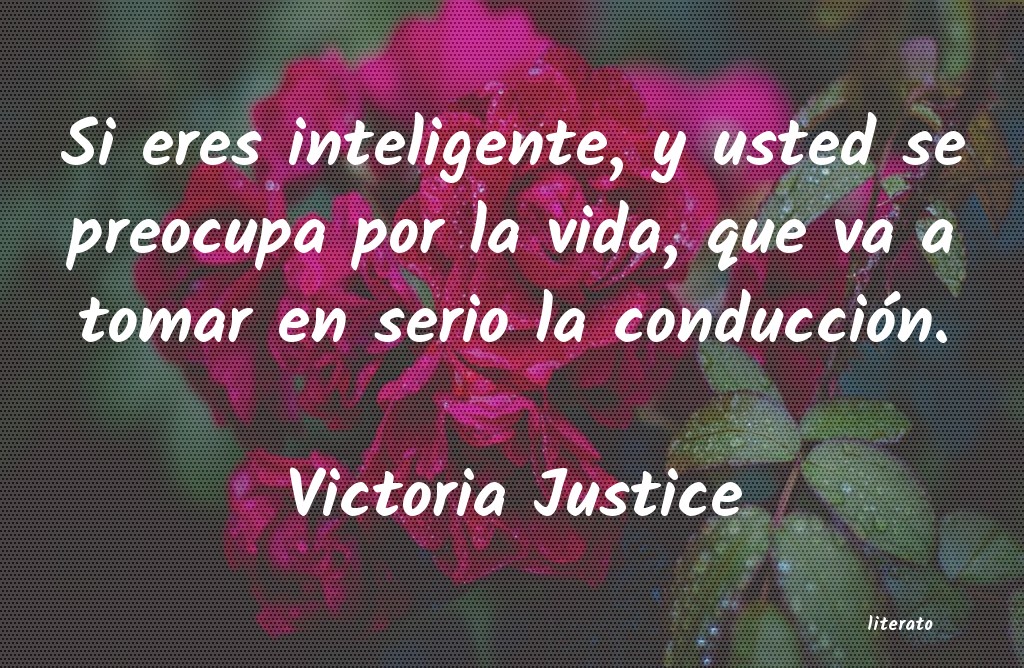 frases de Victoria Justice