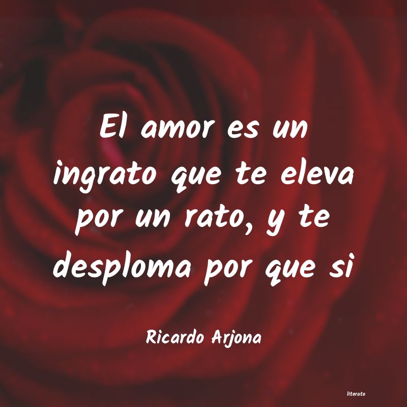 frases de Ricardo Arjona