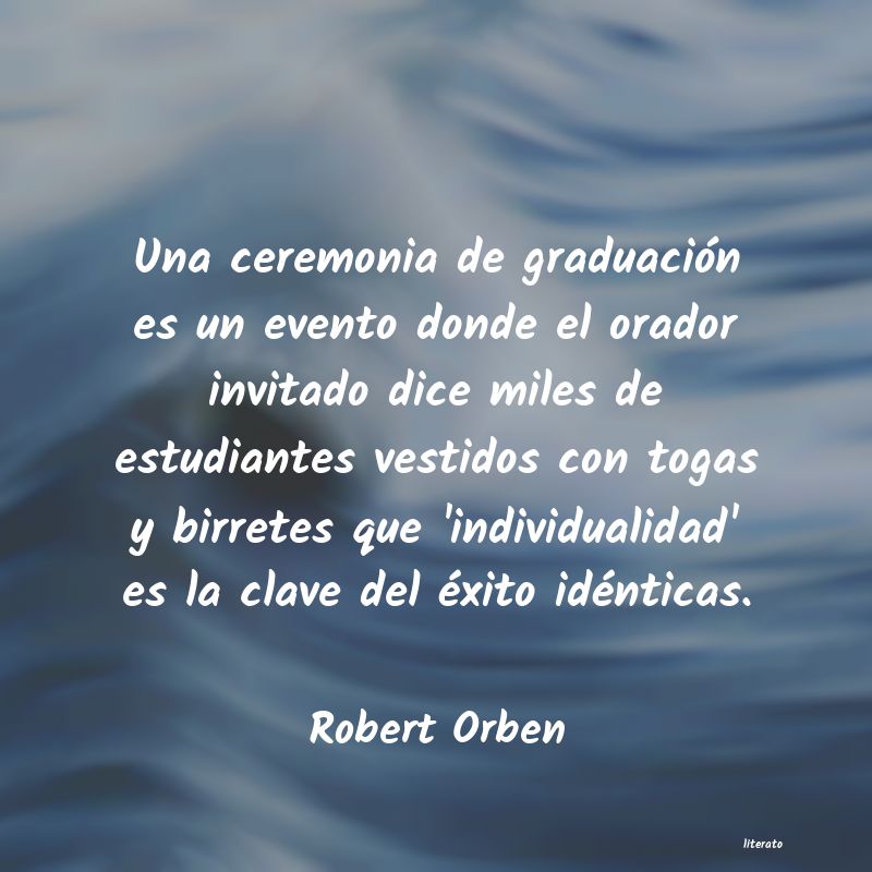 Robert Orben: Una ceremonia de graduación e