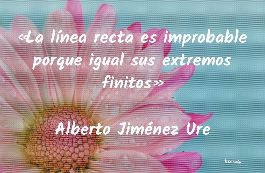 frases de Alberto Jiménez Ure