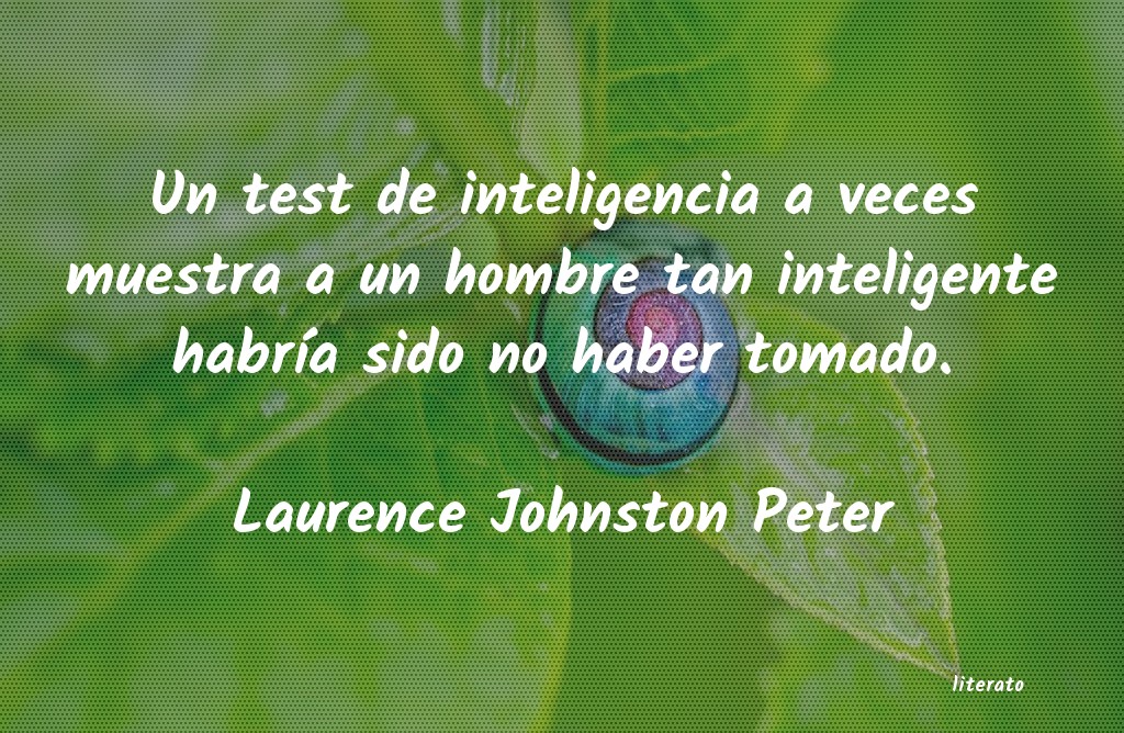 Frases de Laurence Johnston Peter