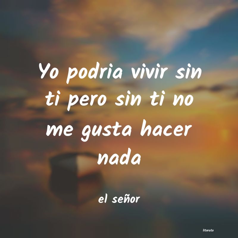 frases de el señor