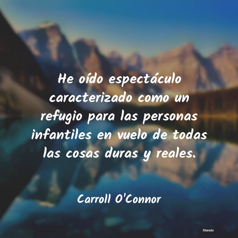 frases de Carroll O'Connor