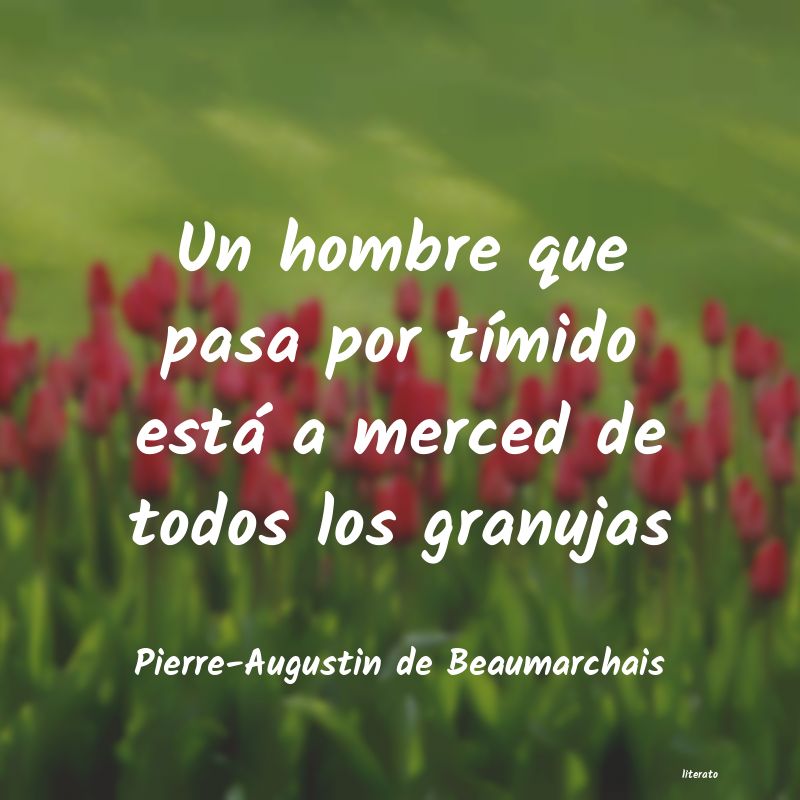 frases de Pierre-Augustin de Beaumarchais