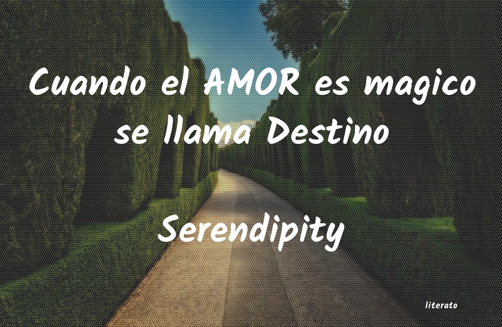 frases de Serendipity