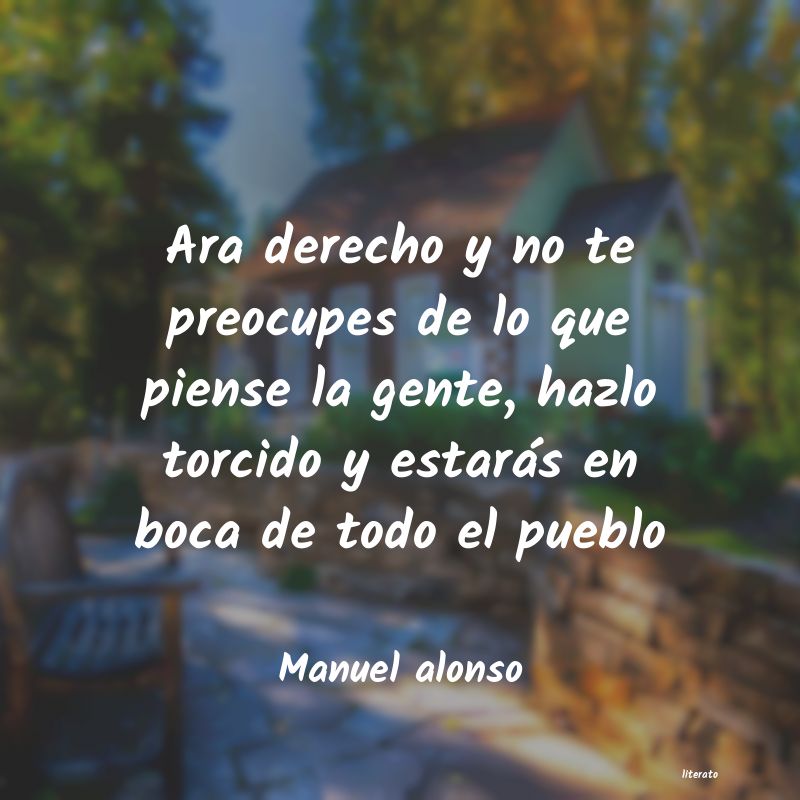 frases de Manuel alonso