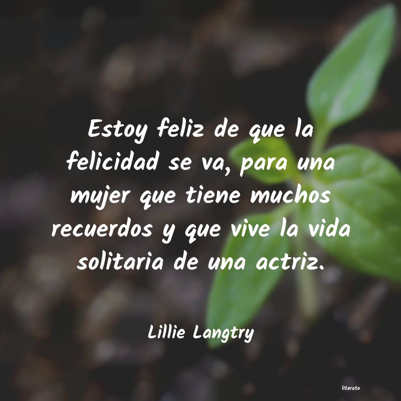 frases de Lillie Langtry