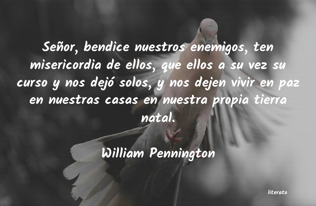 Frases de William Pennington