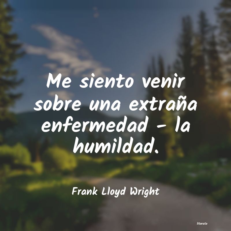 Frases de Frank Lloyd Wright