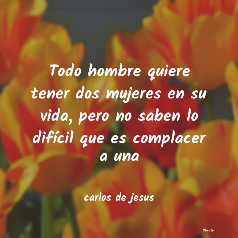 frases de carlos de jesus