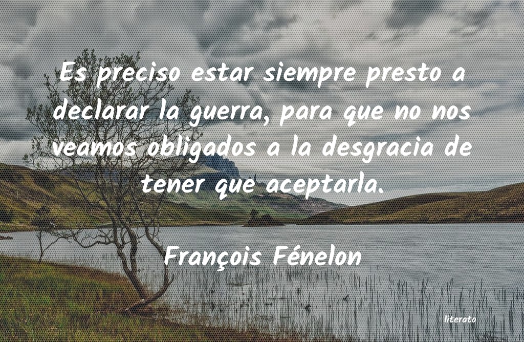 frases de FranÃ§ois FÃ©nelon