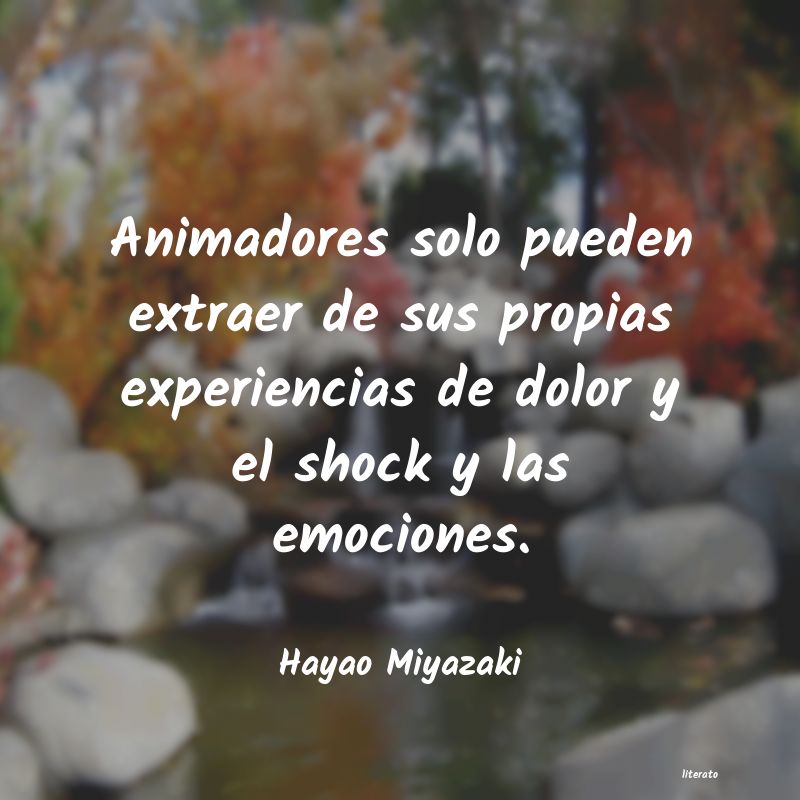 Frases de Hayao Miyazaki