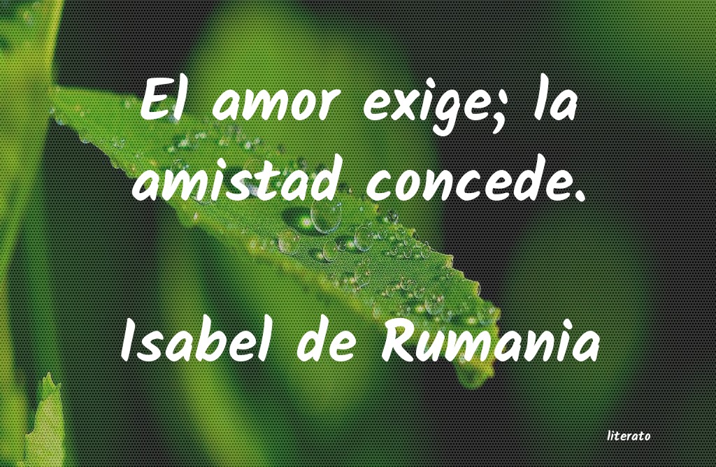 frases de Isabel de Rumania