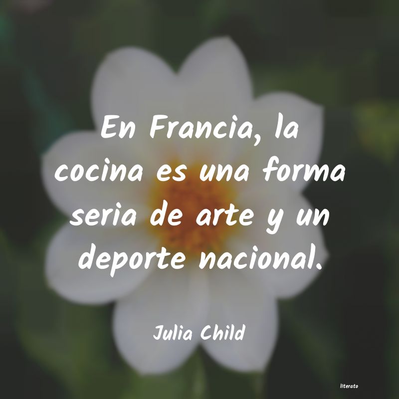 frases de Julia Child