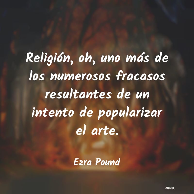 Frases de Ezra Pound