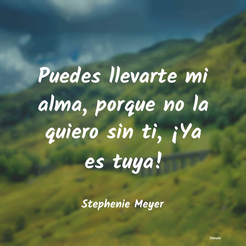 Frases de Stephenie Meyer