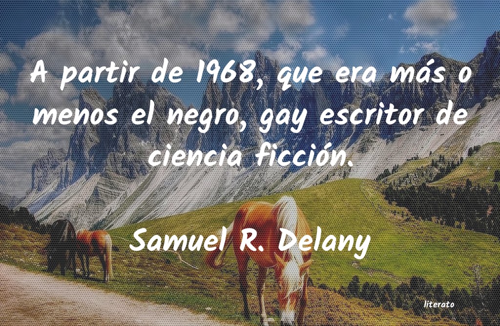 frases de Samuel R. Delany