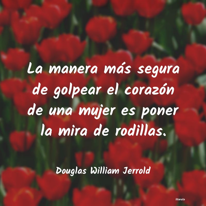 frases de Douglas William Jerrold