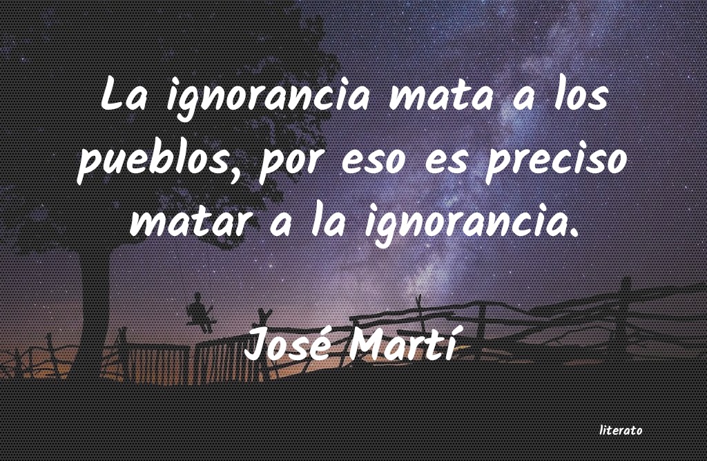 Frases de José Martí