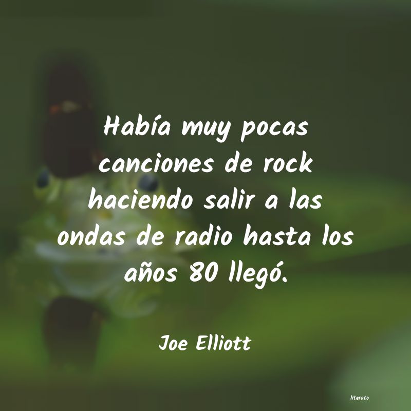 frases de Joe Elliott