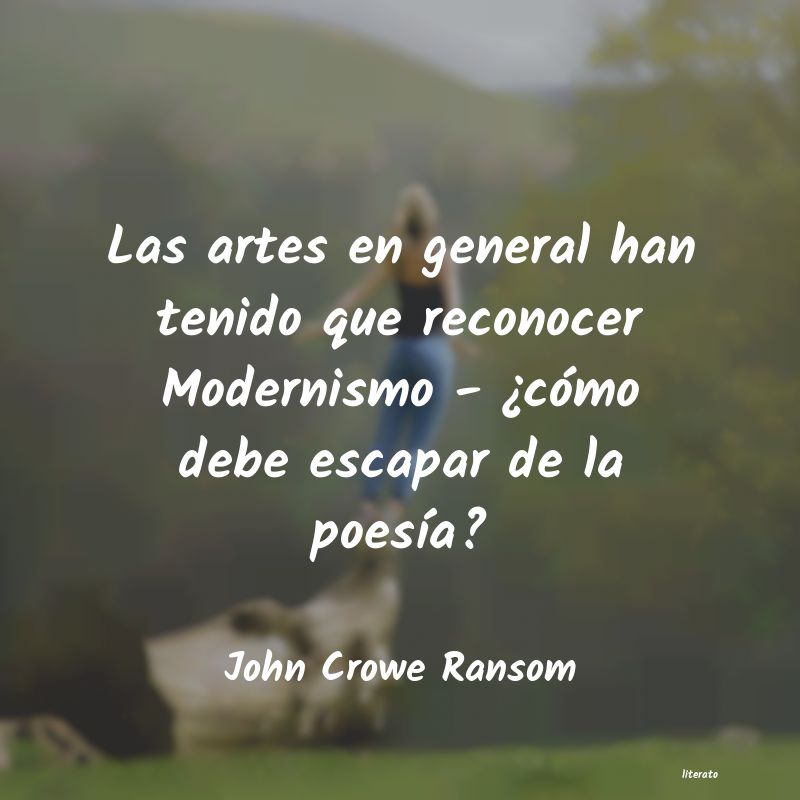 frases de John Crowe Ransom