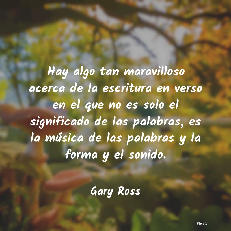 Frases de Gary Ross