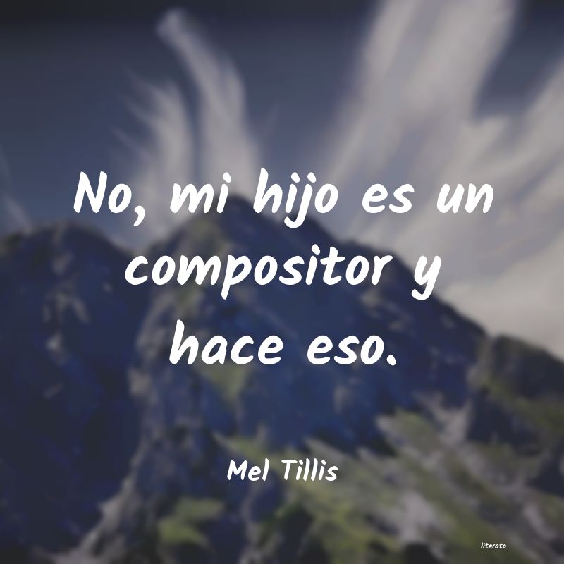 Frases de Mel Tillis