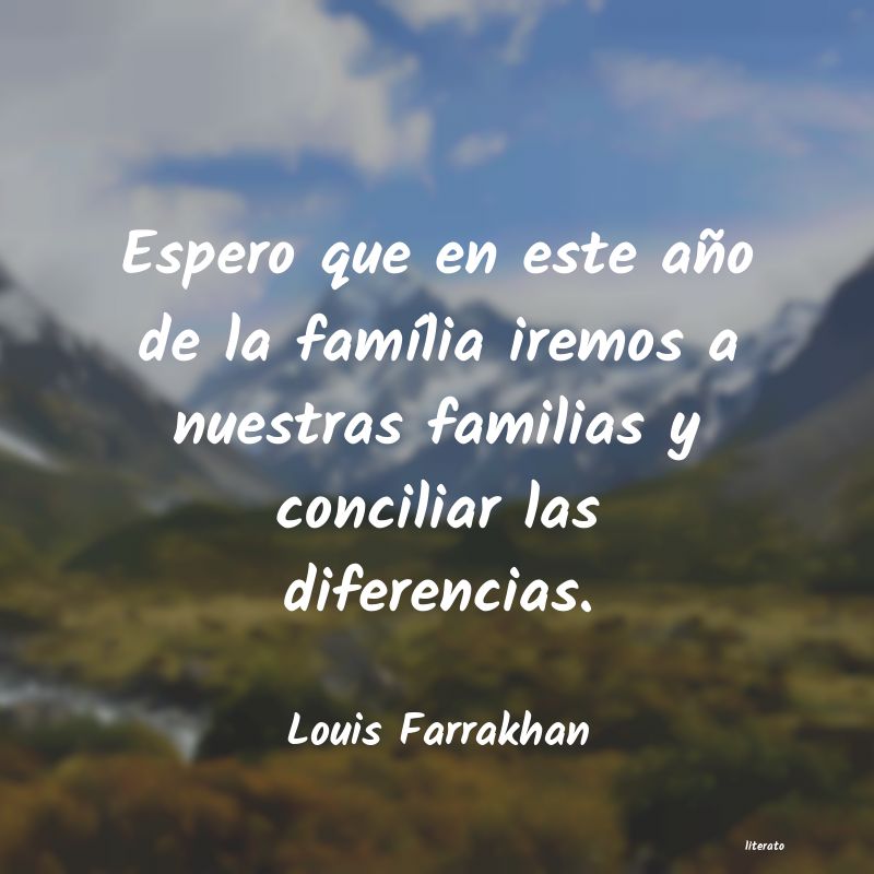 Frases de Louis Farrakhan