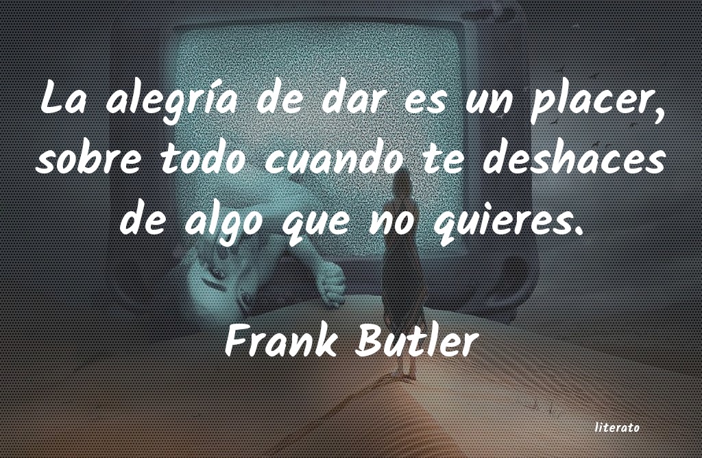 frases de Frank Butler