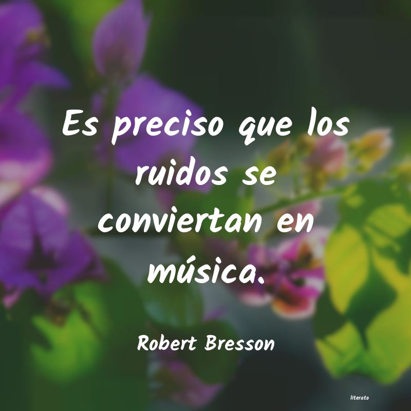 Frases de Robert Bresson