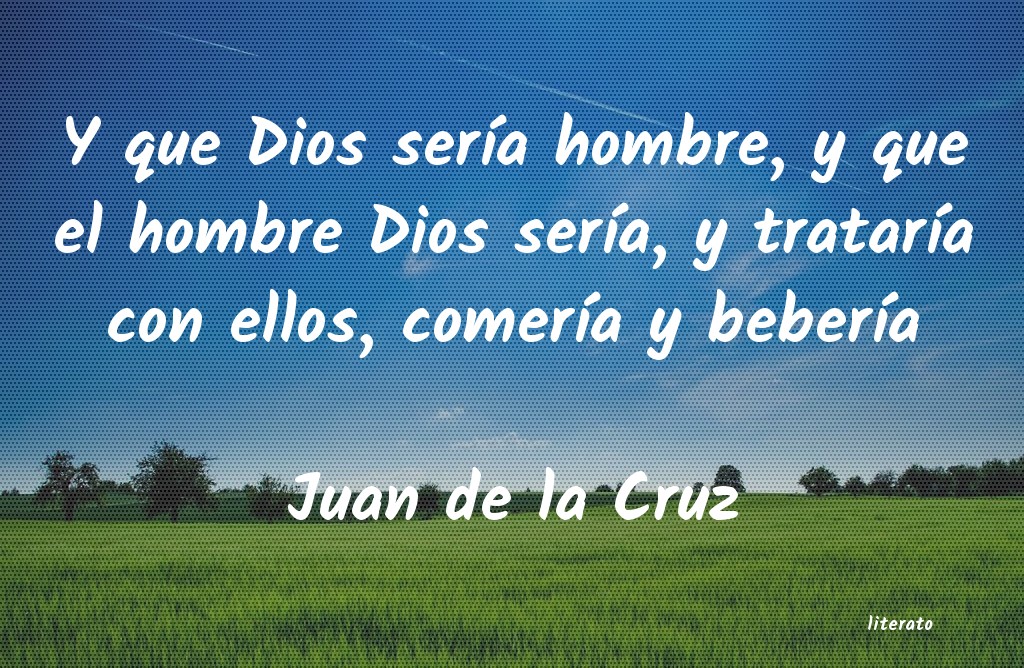 Frases de Juan de la Cruz