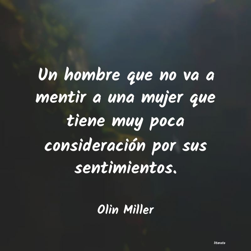 frases de Olin Miller