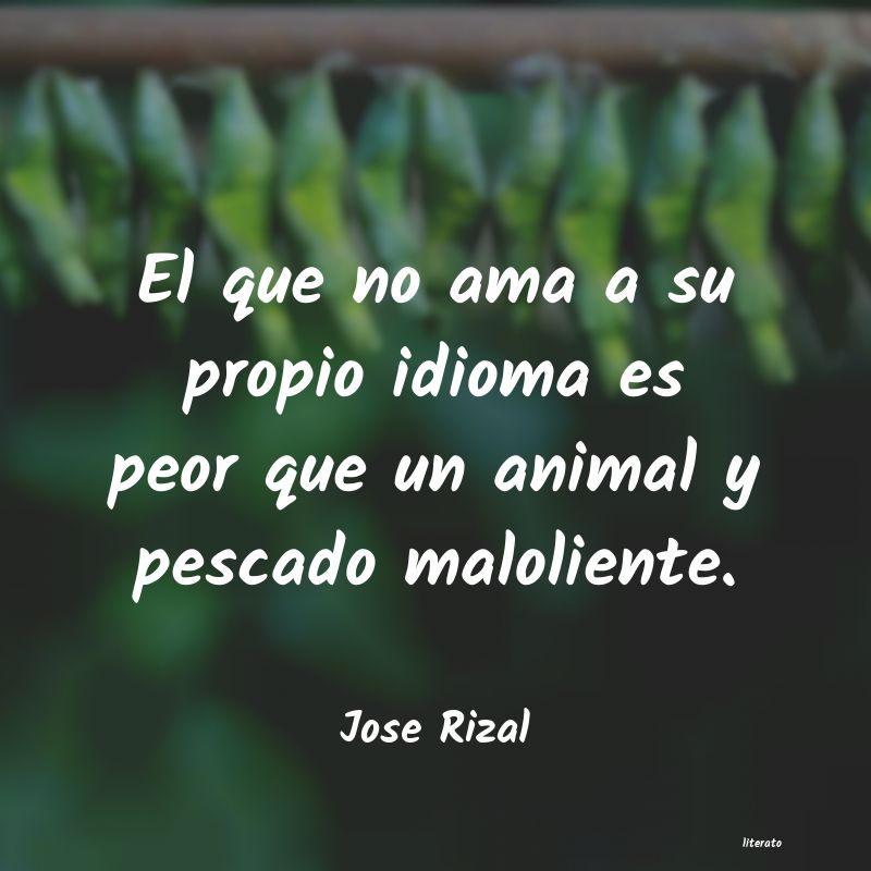 Frases de Jose Rizal