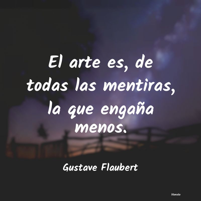 Frases de Gustave Flaubert