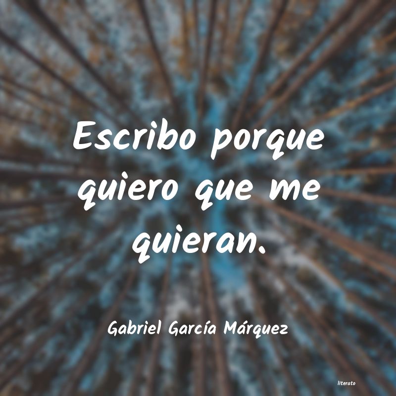 frases de Gabriel GarcÃa Márquez