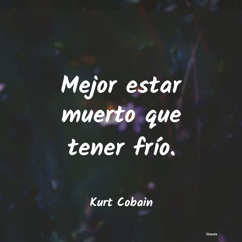frases de Kurt Cobain