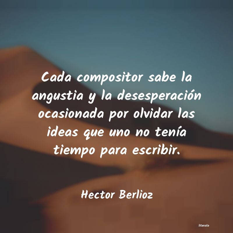 Frases de Hector Berlioz