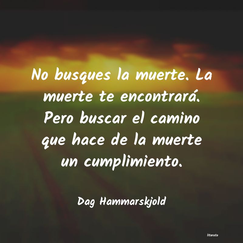 Frases de Dag Hammarskjold