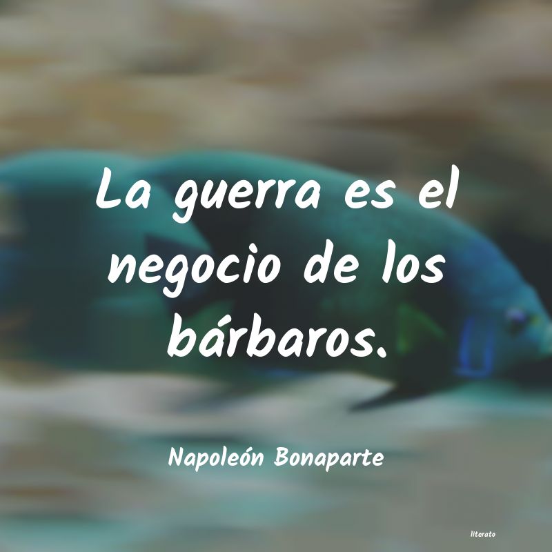 frases de Napoleón Bonaparte