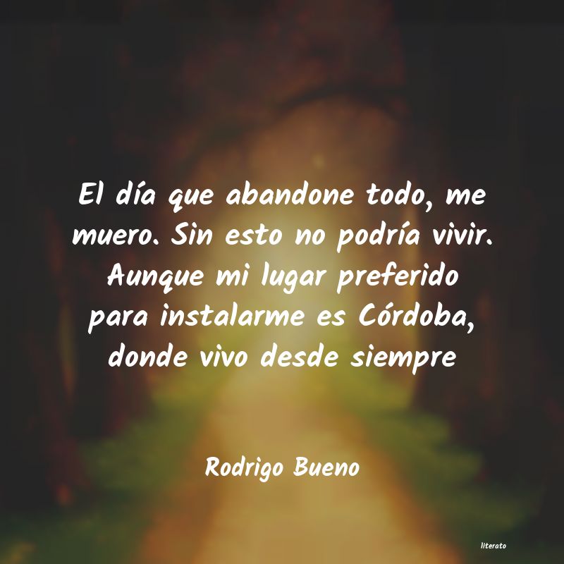 Frases de Rodrigo Bueno