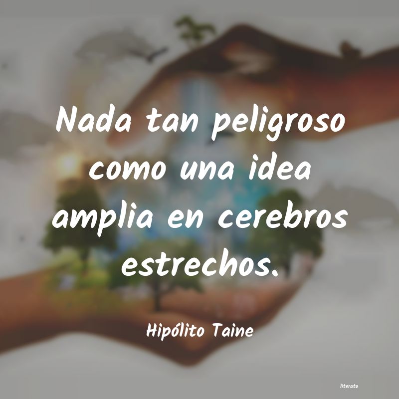 frases de Hipólito Taine