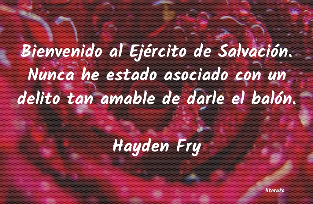 Frases de Hayden Fry