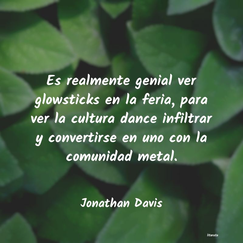 Frases de Jonathan Davis