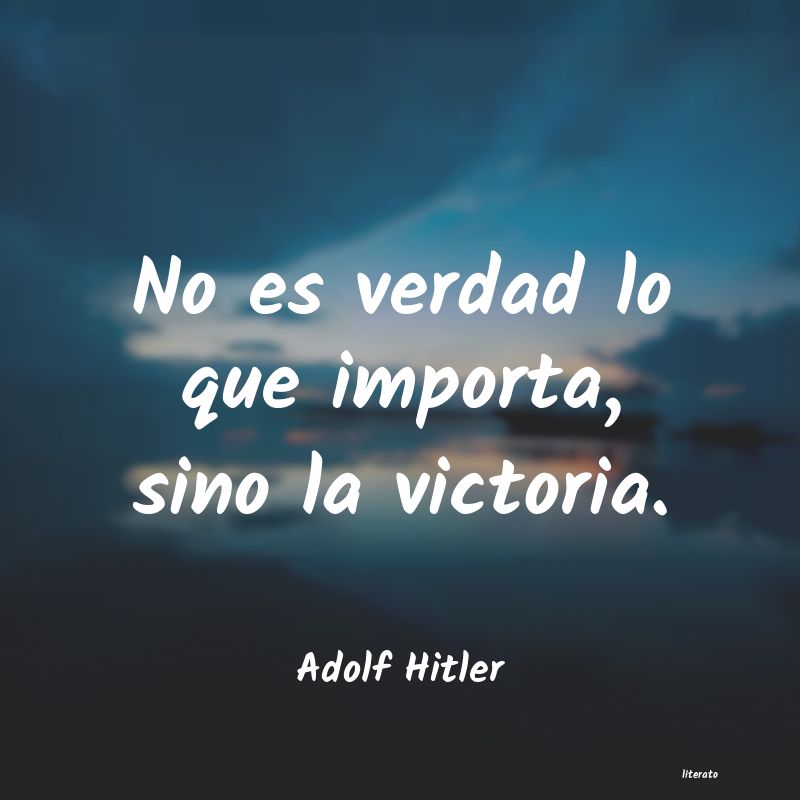 Frases de Adolf Hitler