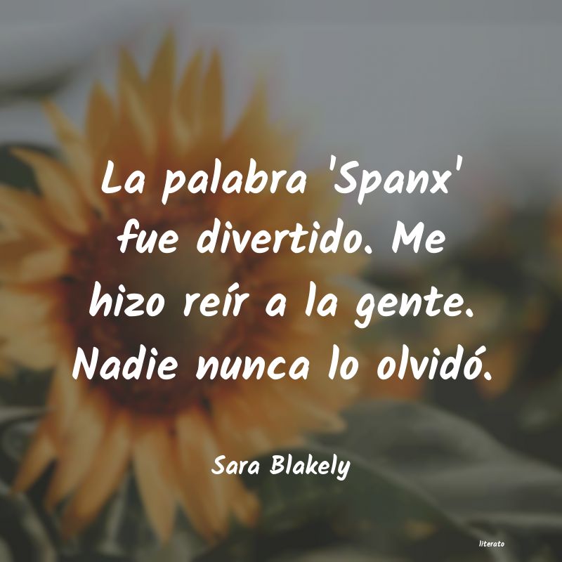 Frases de sara blakely - literato