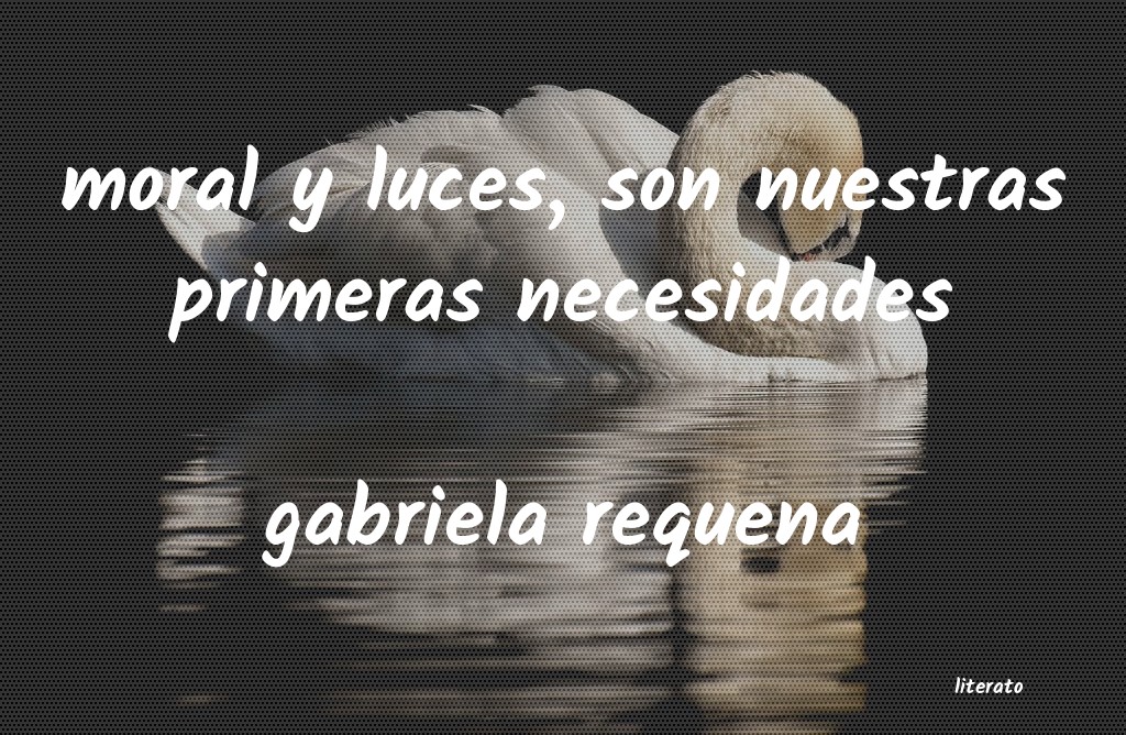 frases de gabriela requena