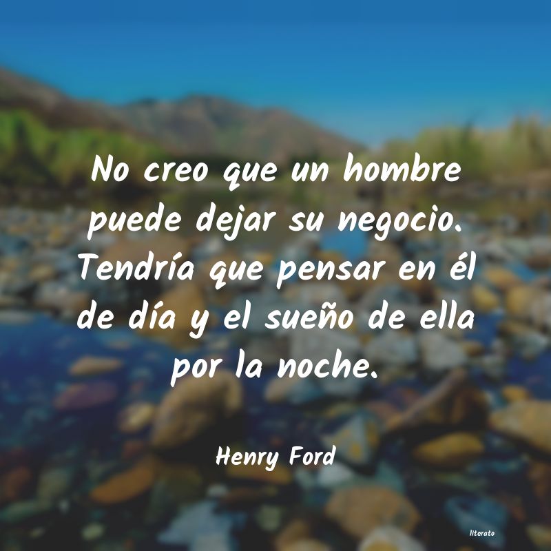 Frases de Henry Ford