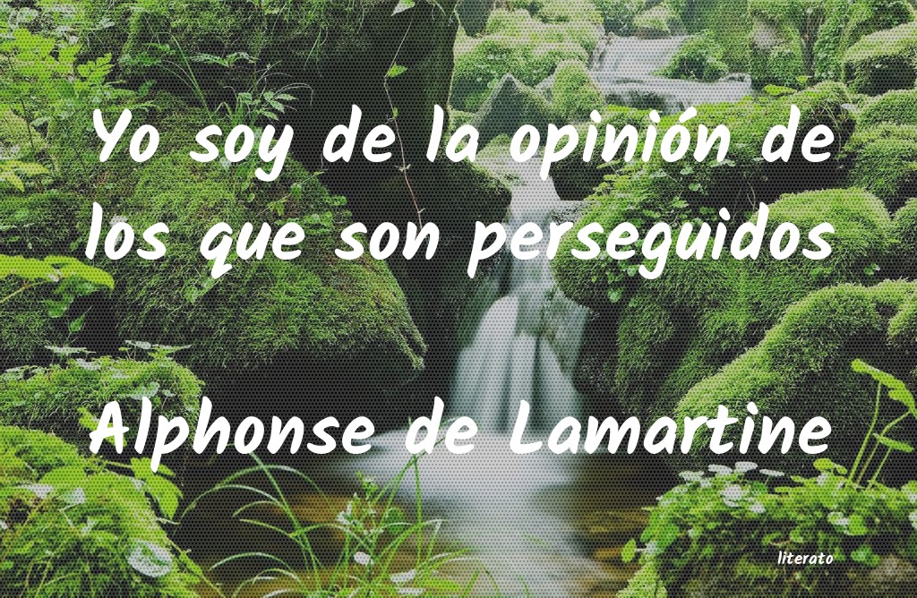 Frases de Alphonse de Lamartine